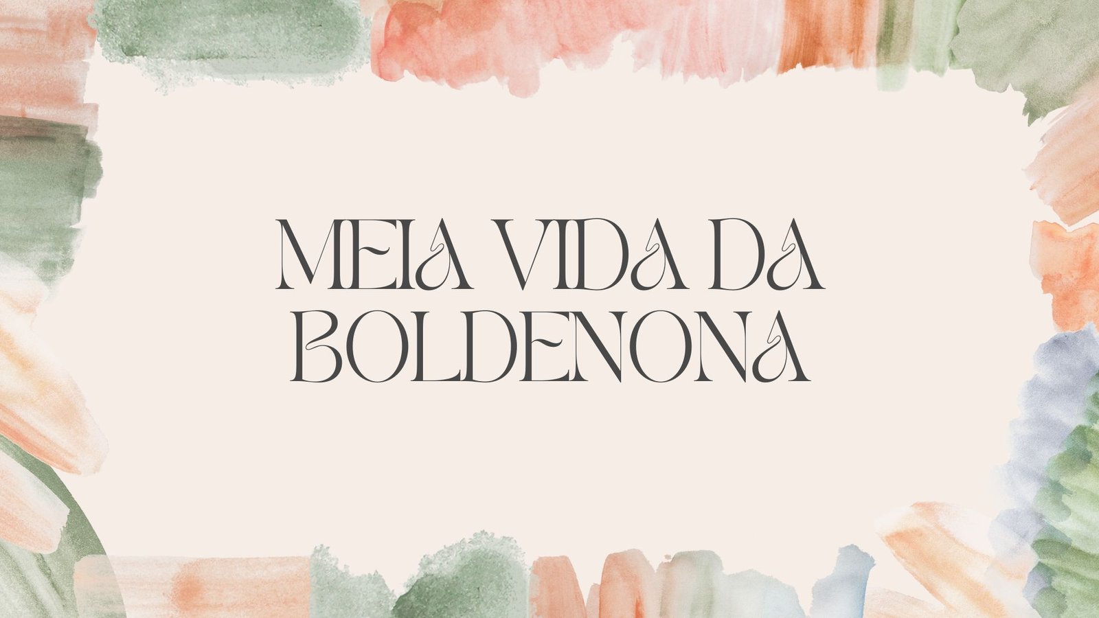 Meia Vida da Boldenona