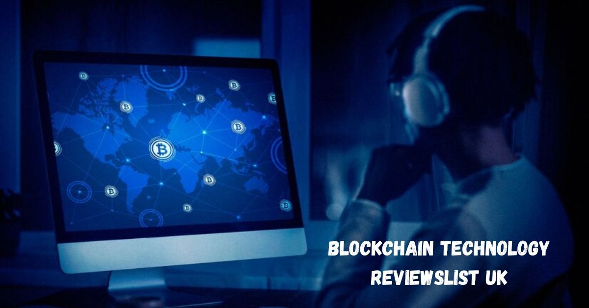 blockchain technology reviewslist uk