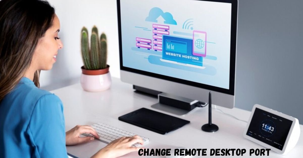 change remote desktop port