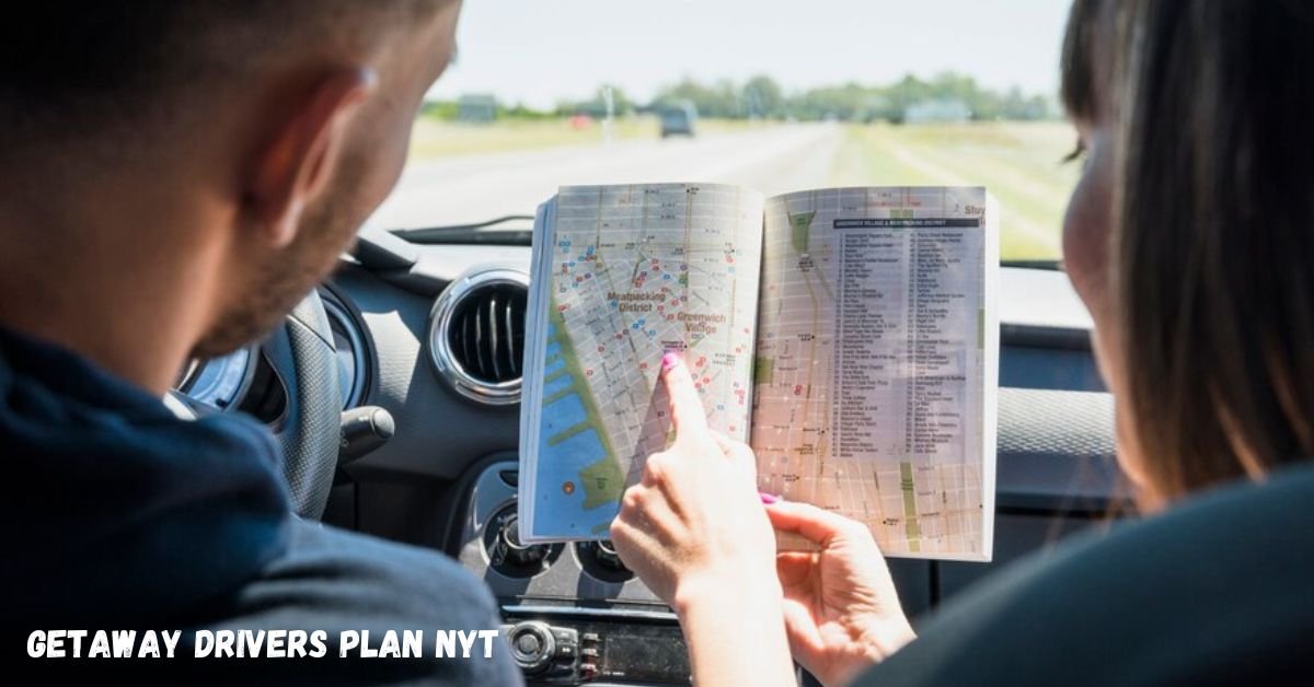 getaway drivers plan nyt