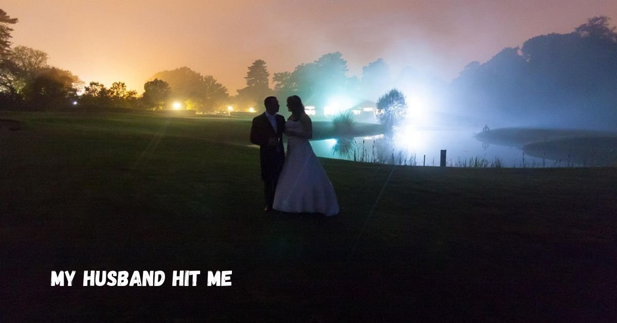 my husband hit me